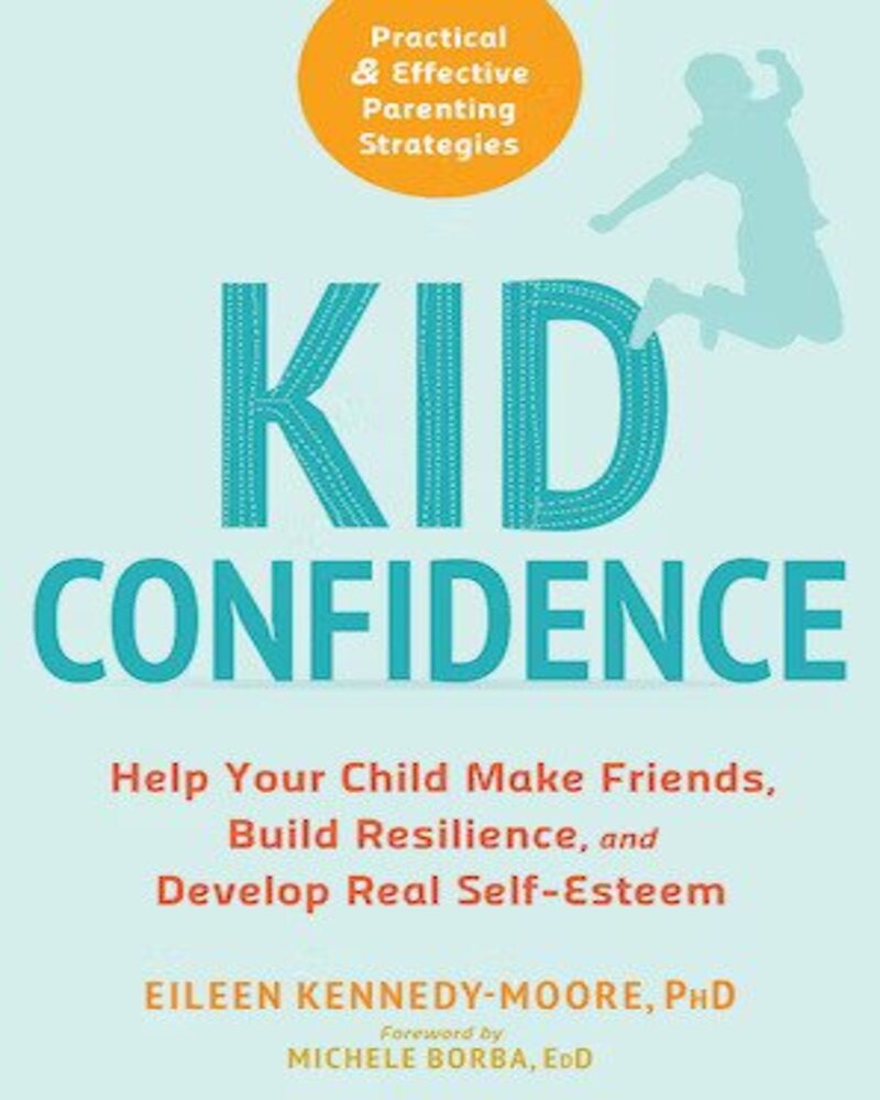 kid-confidence-help-your-child-make-friends-build-resilience-and